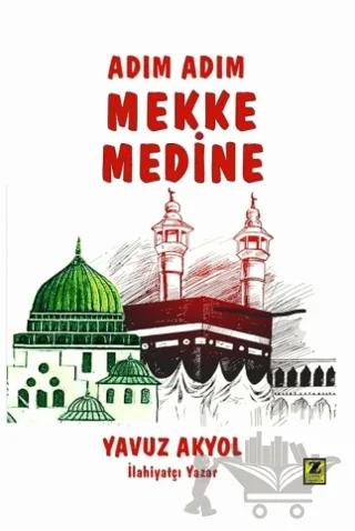 Adım Adım Mekke - Medine
