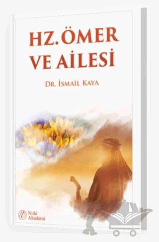 Hz. Ömer ve Ailesi