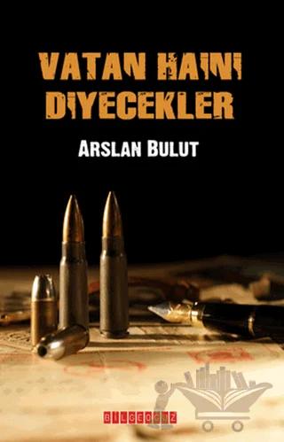 Vatan Haini Diyecekler