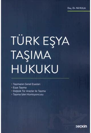 Türk Eşya Taşıma Hukuku