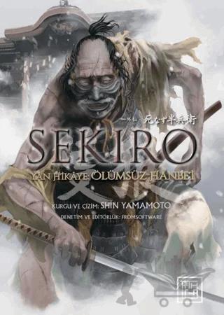 Sekiro - Yan Hikâye: Ölümsüz Hanbei