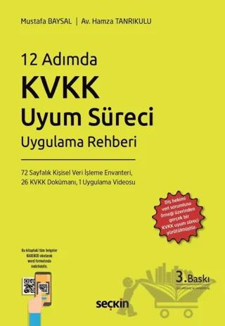 12 Adımda KVKK Uyum Süreci Uygulama Rehberi