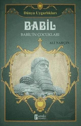 Babil - Dünya Uygarlıkları