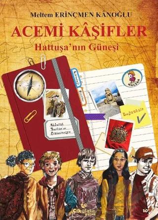 Acemi Kaşifler - Hattuşa'nın Güneşi