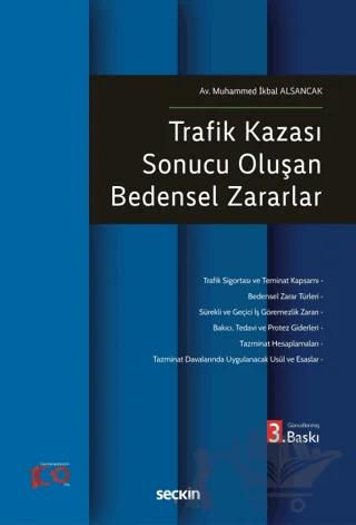Trafik Kazası Sonucu Oluşan Bedensel Zararlar