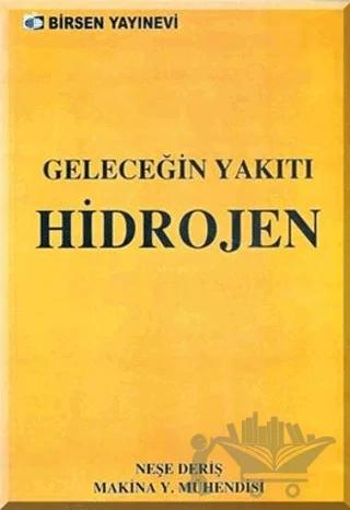 Geleceğin Yakıtı Hidrojen