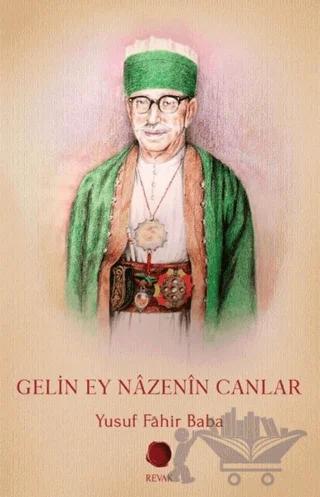 Gelin Ey Nazenin Canlar