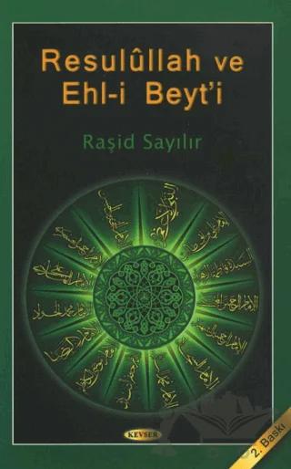 Resulullah ve Ehl-i Beyt’i