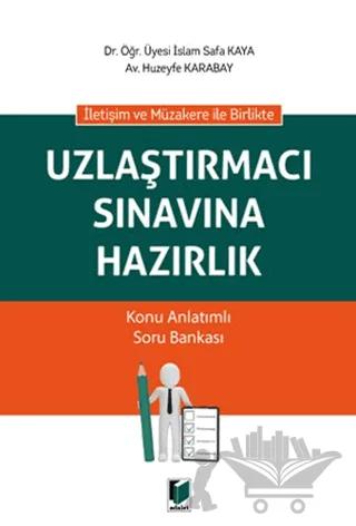 Uzlaştırmacı Sınavına Hazırlık