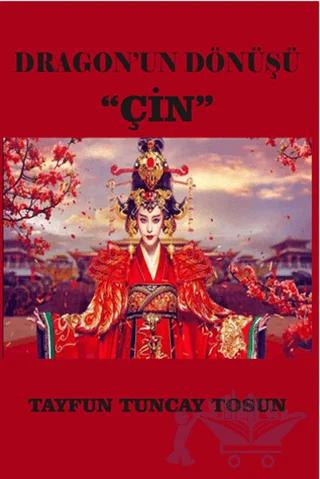 Dragon'un Dönüşü "Çin"