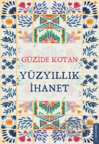 Yüzyıllık İhanet