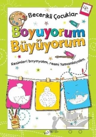 Boyuyorum Büyüyorum 4 Yaş - Becerikli Çocuklar