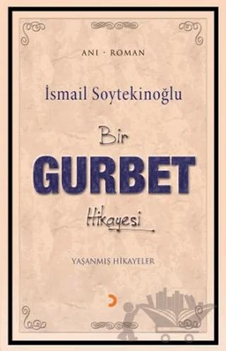 Bir Gurbet Hikayesi