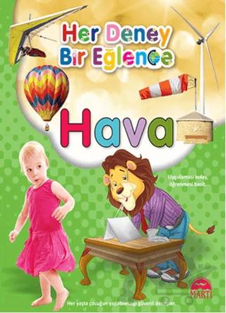 Her Deney Bir Eğlence - Hava