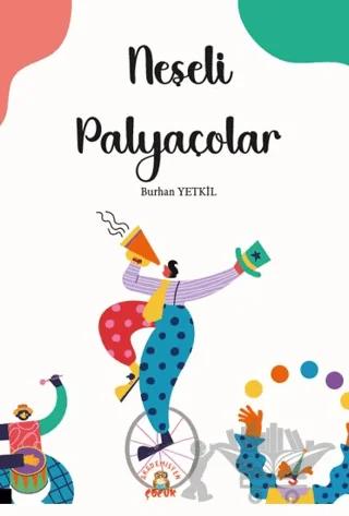 Neşeli Palyaçolar – Burhan Yetkil – Akademisyen Kitabevi kitap kapağı