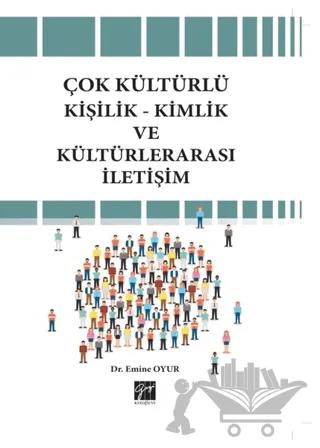 Çok Kültürlü Kişilik-Kimlik ve Kültürlerarası İletişim