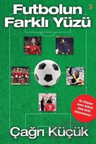 Futbolun Farklı Yüzü