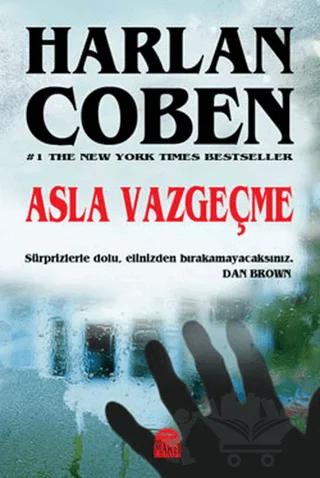 Asla Vazgeçme