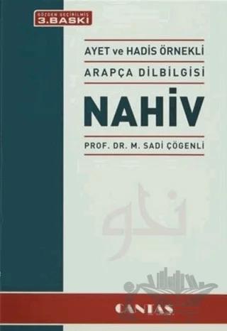 Nahiv - Ayet ve Hadis Örnekli Arapça Dilbilgisi