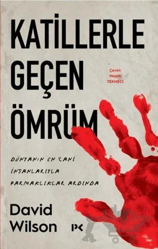 Katillerle Geçen Ömrüm
