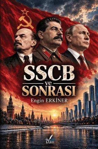 SSCB ve Sonrası