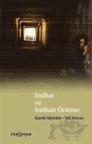 İntihar ve İntiharı Önleme