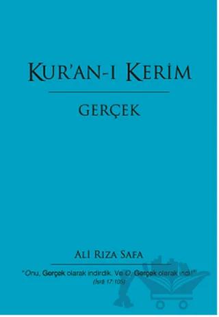 Kuran-ı Kerim Gerçek