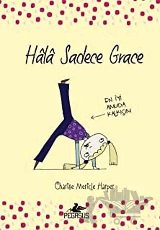Hala Sadece Grace