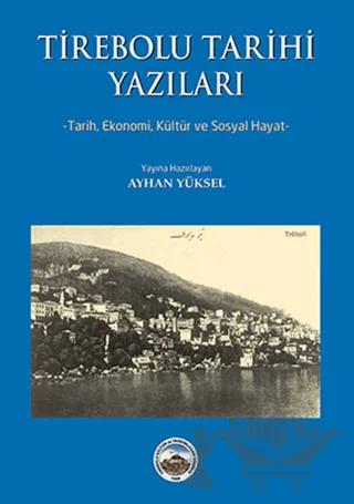 Tirebolu Tarihi Yazıları