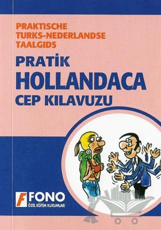 Pratik Hollandaca Cep Kılavuzu