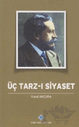 Üç Tarz-ı Siyaset