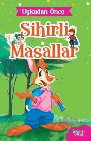 Tavşan Bıdık - Uykudan Önce Sihirli Masallar