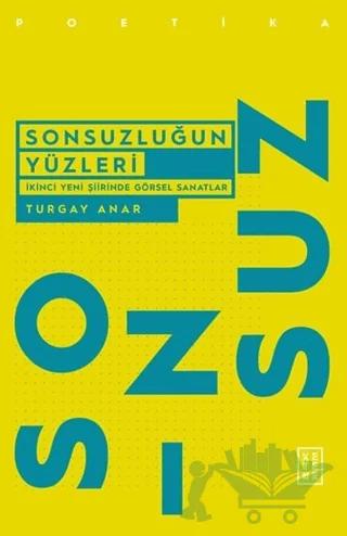 Sonsuzluğun Yüzleri