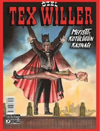 Tex Willer Özel Albüm 4 - Mefisto : Kötülüğün Kaynağı