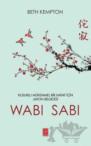 Wabi Sabi – Beth Kempton – Pena Yayınları kitap kapağı