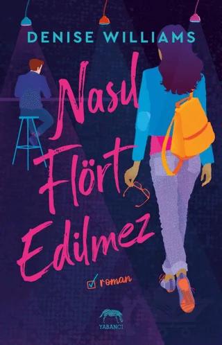 Nasıl Flört Edilmez