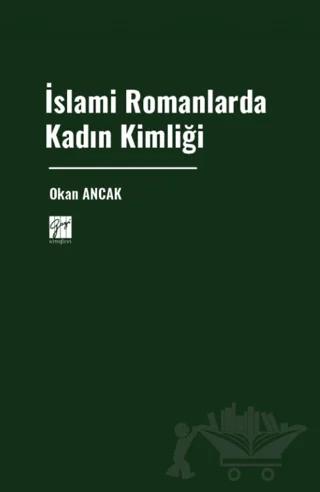 İslami Romanlarda Kadın Kimliği