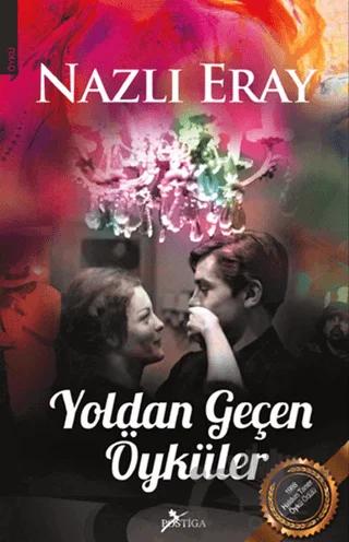 Yoldan Geçen Öyküler