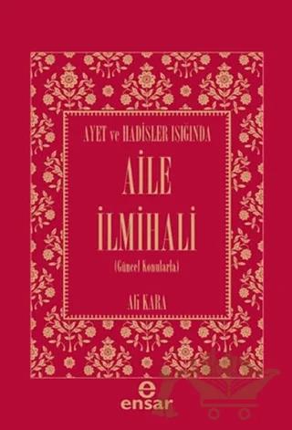 Ayet ve Hadisler Işığında Aile İlmihali