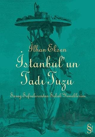 İstanbul’un Tadı Tuzu