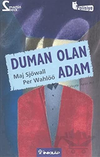 Duman Olan Adam