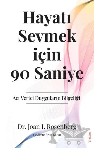 Hayatı Sevmek için 90 Saniye