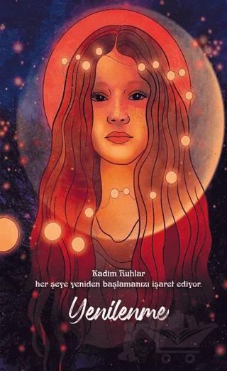 Şaman Defterleri - Yenilenme
