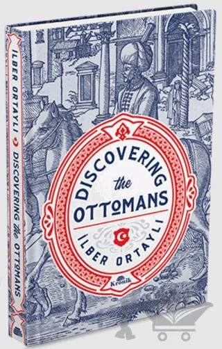 Discovering The Ottomans