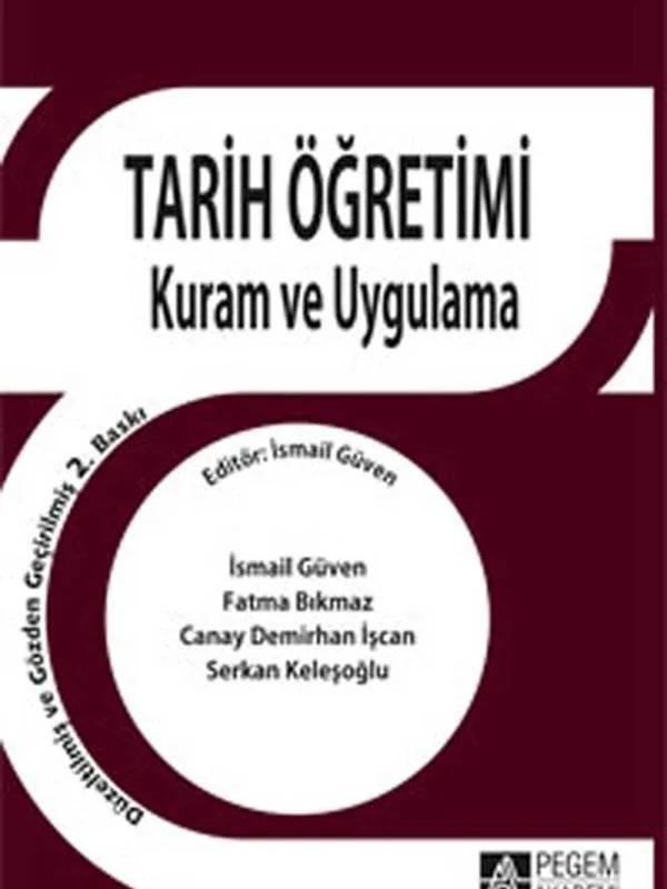 Tarih Öğretimi Kuram ve Uygulama