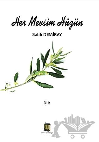 Her Mevsim Hüzün