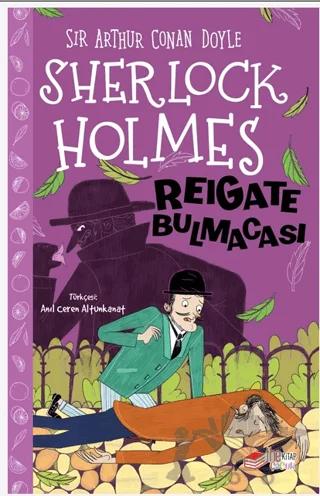 Sherlock Holmes - Reigate Bulmacası