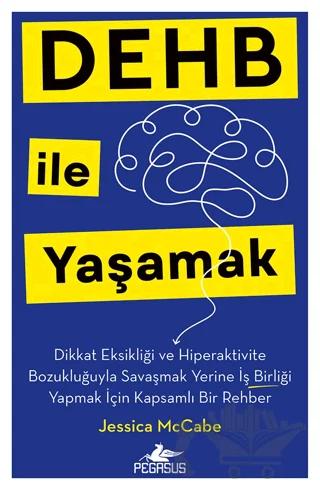 DEHB ile Yaşamak