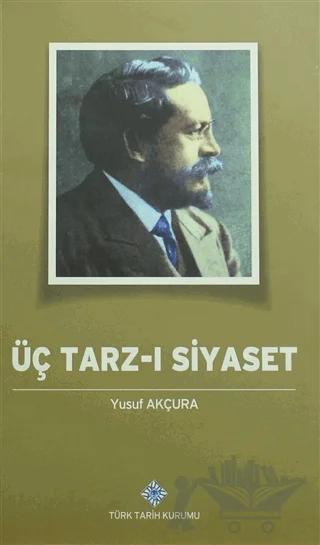 Üç Tarz-ı Siyaset