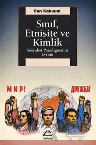 Sınıf, Etnisite ve Kimlik